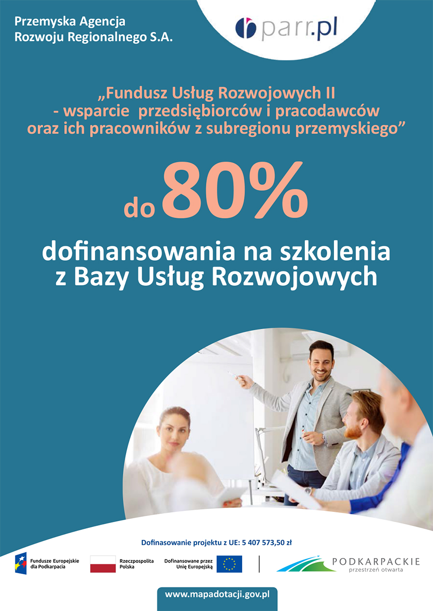 Zdjęcie artykułu Fundusz Usług Rozwojowych II - Dofinasowanie na szkolenia i kursy zawodowe w ramach projektu realizowanego przez Przemyską Agencję Rozwoju Regionalnego S.A.
