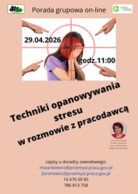 Obrazek dla: GRUPOWA PORADA ZAWODOWA ON-LINE - TECHNIKI OPANOWYWANIA...